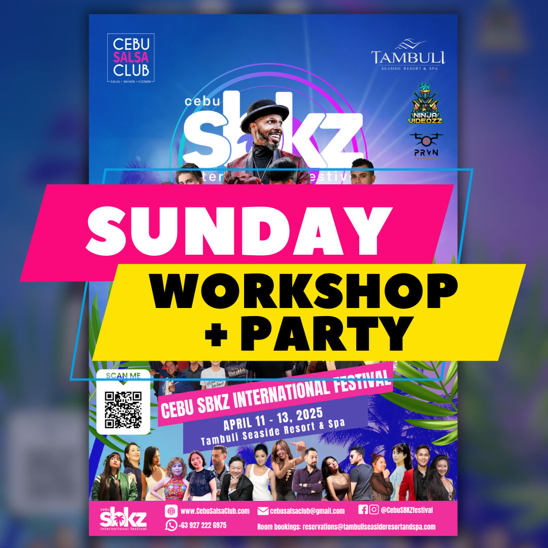 Sunday Workshop + Parties