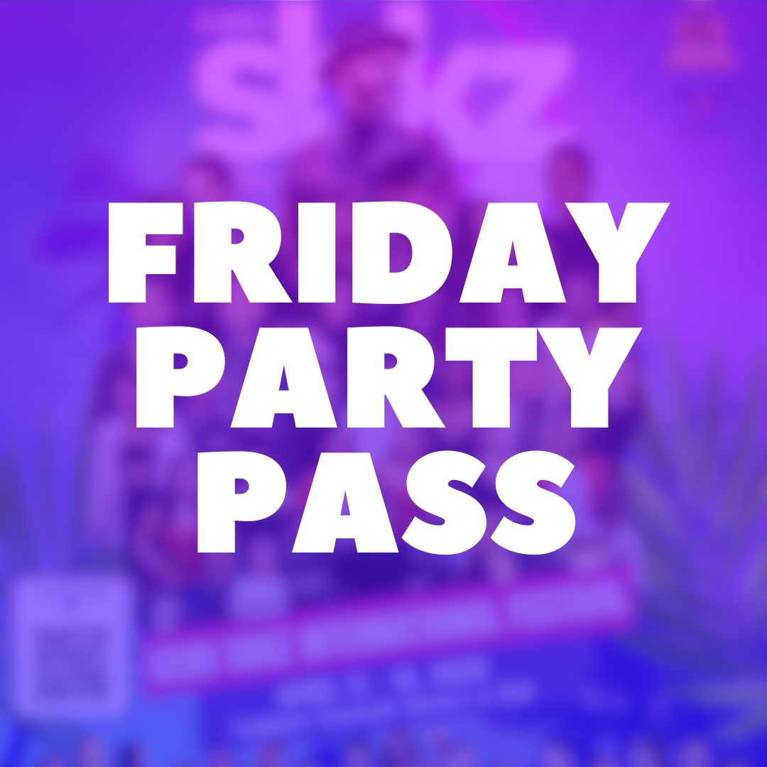 Friday Party Pass